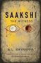 Saakshi · the Witness