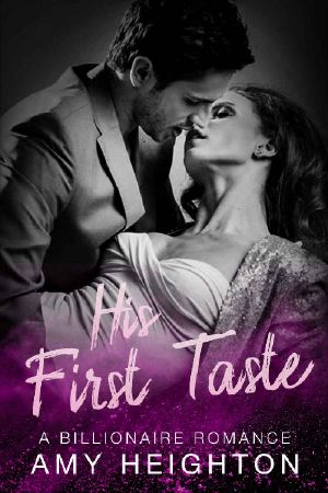 His First Taste · A Billionaire Romance