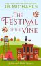 Festival of the Vine · A Mac and Millie Mystery (Mac and Millie Mysteries Book 4)