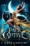 Pack Captive (Moon Called Book 1)