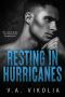 Resting in Hurricanes