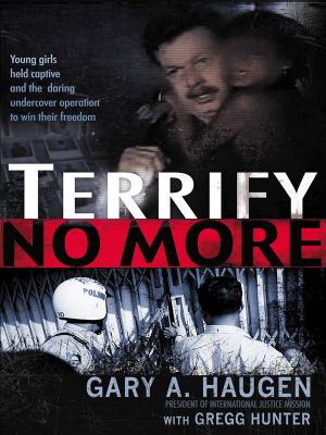 Terrify No More · Young Girls Held Captive and the Daring Undercover Operation to Win Their Freedom