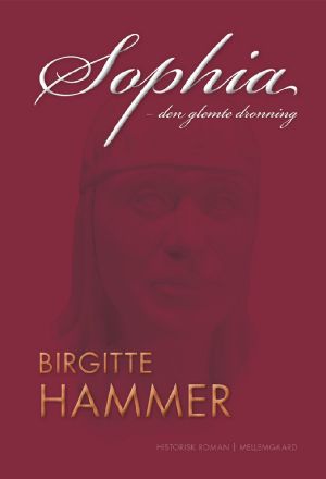 Sophia – Den Glemte Dronning