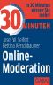 30 Minuten Online-Moderation · 30-Minuten-Reihe