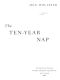 The Ten-Year Nap