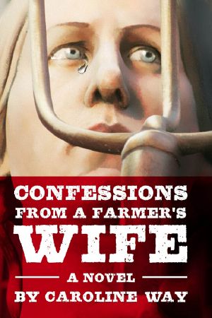 Confessions From a Farmer's Wife