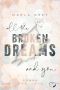 All The Broken Dreams And You: Liebesroman (German Edition)