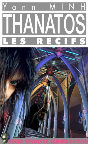 Thanatos, Les Récifs