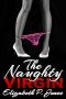 The Naughty Virgin (Erotica, Erotic Romance, Erotica for Women)