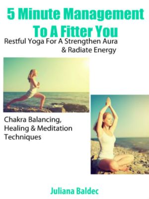 Chakras for Beginners, Organized Mind & Strength Training