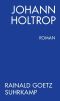 Johann Holtrop · Abriss der Gesellschaft