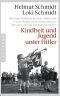 Kindheit und Jugend unter Hitler