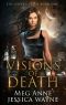 Visions of Death · A Paranormal Romance (The Gypsy's Curse Book 1)