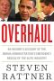 Overhaul · An Insider's Account of the Obama Administration's Emergency Rescue of the Auto Industry