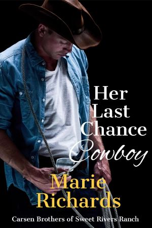 Her Last Chance Cowboy