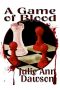 A Game of Blood (Epub) (Vampire)