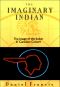 The Imaginary Indian
