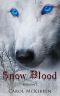 Snow Blood