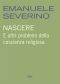 Nascere · E altri problemi della coscienza religiosa
