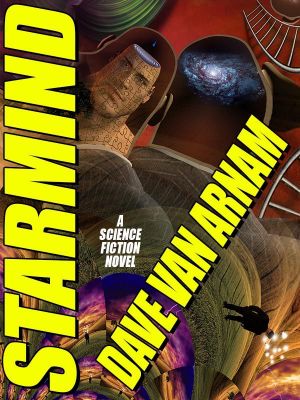 Starmind: A Science Fiction Novel