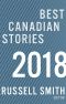 Best Canadian Stories 2018