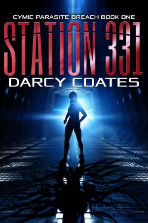 Station 331: Cymic Parasite Breach Book One