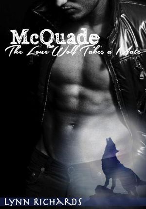 McQuade · The Lone Wolf Takes A Mate