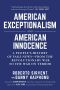 American Exceptionalism and American Innocence · A People's History of Fake News · From the Revolutionary War to the War on Terror