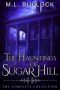 The Hauntings of Sugar Hill · the Complete Series