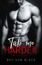 Take me harder: Dark Gay Romance (German Edition)