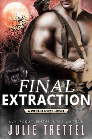 Final Extraction (Westin Force Book 5)