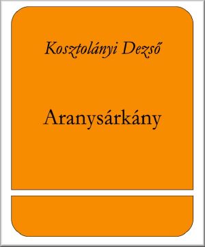 Aranysárkány