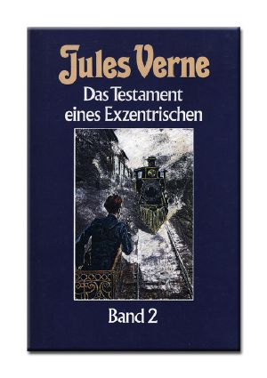 Das Testament Eines Exzentrischen Band 2