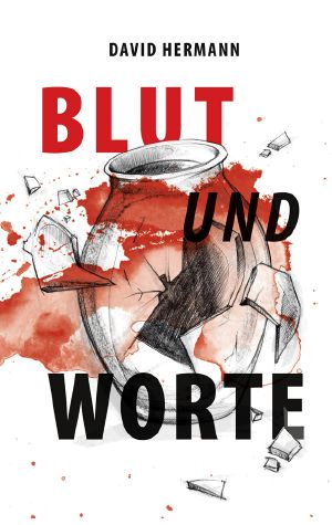 Blut und Worte