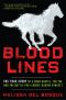 Bloodlines · The True Story of a Drug Cartel, the FBI, and the Battle for a Horse-Racing Dynasty