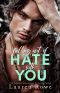 Falling out of Hate with You · Hate - Love Duet Book One