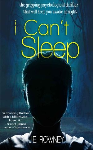 I Can't Sleep · the Gripping Psychological Thriller That Will Keep You Awake at Night.