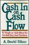 Cash in on Cash Flow · 50 Tough-As-Nails Ideas for Revitalizing Your Business