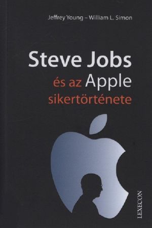 Steve Jobs és az Apple sikertörténete