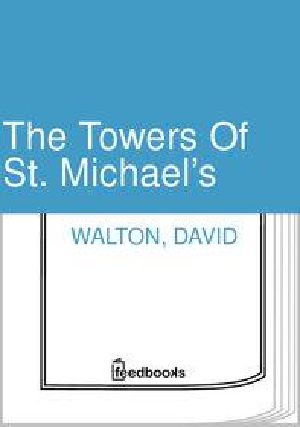 The Towers of St. Michael’s