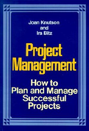 Project Management · How to Plan and Manage Successful Projects