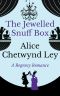 The Jewelled Snuff Box
