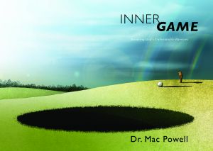 Inner Game · Breaking Golf's Unbreakable Barriers