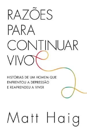 Razões Para Continuar Vivo