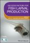 Success Factors for Fish Larval Production, First Edition