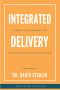 Integrated Delivery
