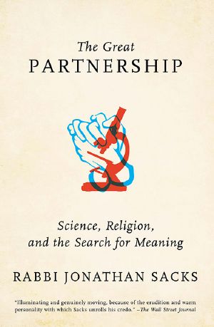 The Great Partnership · Science, Religion, and the Search for Meaning