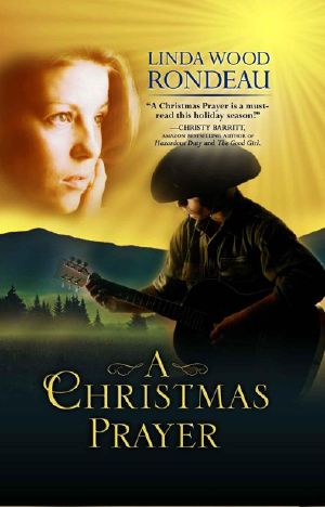 A Christmas Prayer · an Autistic Child, a Father's Love, a Woman's Heart (Christmas Romance)