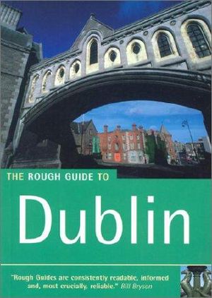 The Rough Guide to Dublin