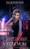 Succubus Soccer Mom · A Reverse Harem Tale